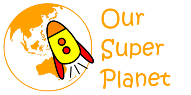 Our Super Planet